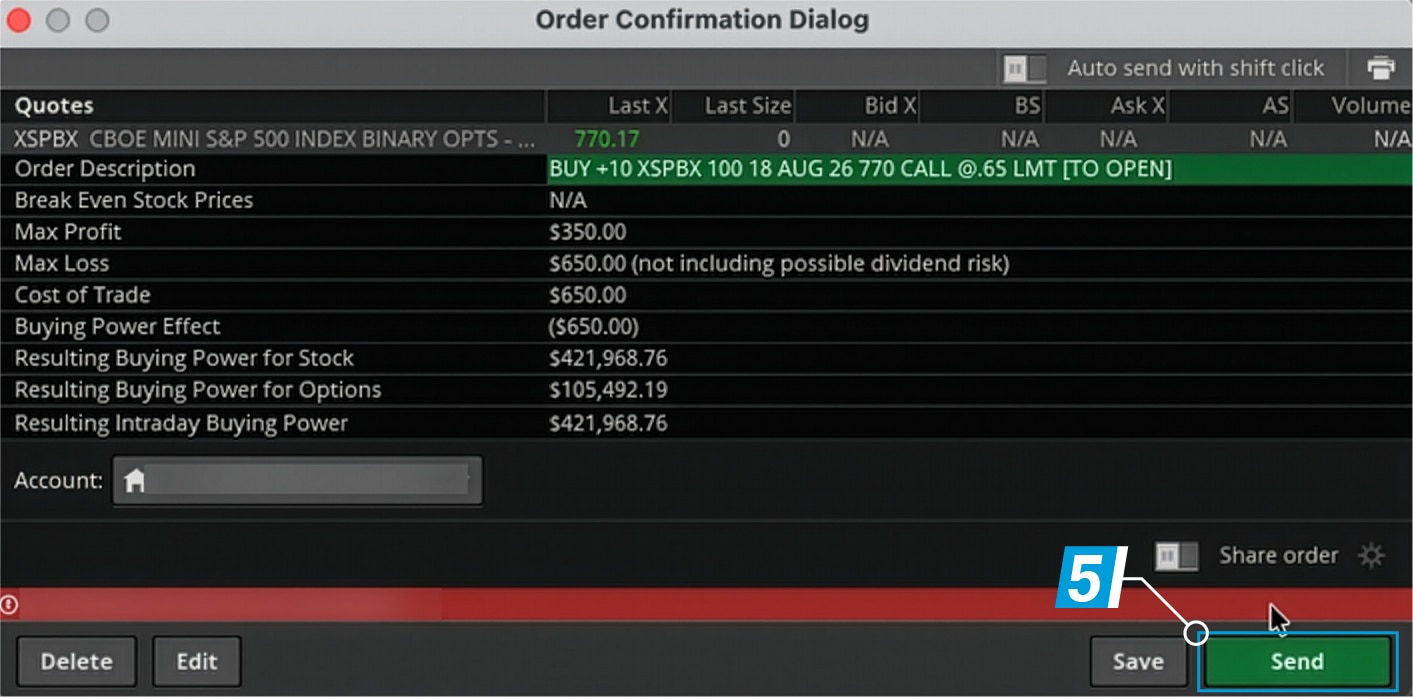 An image from thinkorswim showing an order confirmation dialog box that open automatically for traders to review their option orders prior to placing them.