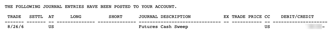 Image of the Journal Entries section of a daily futures statement, showing a futures cash sweep on 08/26/26. The resulting debit from the account is also shown followed by a minus sign.